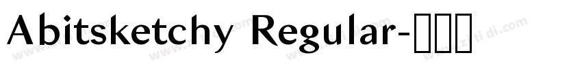 Abitsketchy Regular字体转换